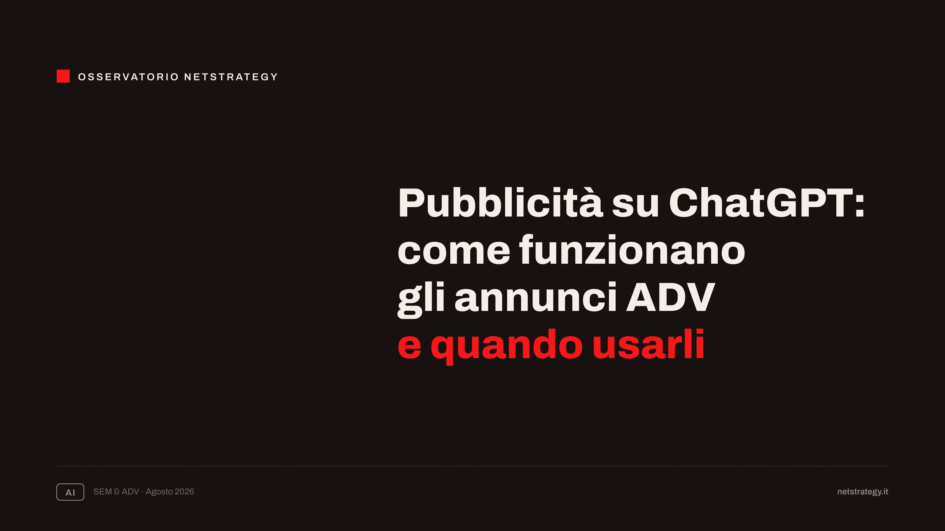 Immagine articolo Pubblicità su ChatGPT: come funzionano gli annunci ADV e quando usarli
